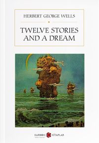 Twelve Stories and a Dream