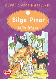Bilge Pınar / Gündüz Gece Masalları 1 - Selim Tokgöz