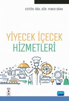 Yiyecek İçecek Hizmetleri