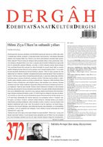 Dergah Edebiyat Sanat Kültür Dergisi Sayı:372 Şubat 2021