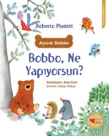 Bobbo Ne Yapıyorsun? - Roberto Piumini