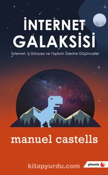 İnternet Galaksisi - Manuel Castells