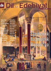 Dil ve Edebiyat Aylık Dil ve Edebiyat Kültür Dergisi Sayı:139 Temmuz 2020
