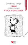 Pıtırcık Mızmızlanıyor / Pıtırcık Bilinmeyen &Ouml;yk&uuml;leri