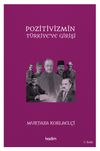 Pozitivizmin T&uuml;rkiye'ye Girişi