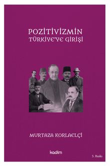 Pozitivizmin Türkiye'ye Girişi