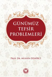 Günümüz Tefsir Problemleri