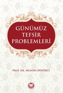 Günümüz Tefsir Problemleri