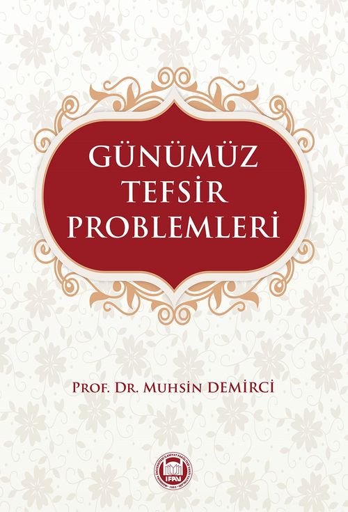 Günümüz Tefsir Problemleri