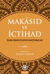 Makasıd ve İctihad & İslam Hukuk Felsefesi Araştırmaları