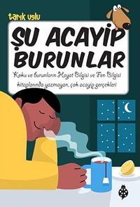 Şu Acayip Burunlar