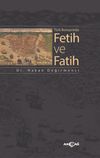 T&uuml;rk Romanında Fetih ve Fatih