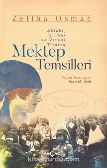 Mektep Temsilleri - Bilinmeyen Yazar
