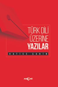 Türk Dili Üzerine Yazılar