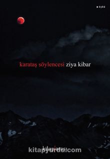 Karataş Söylencesi - Ziya Kibar