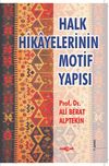 Halk Hikayelerinin Motif Yapısı