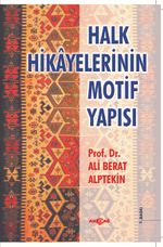 Halk Hikayelerinin Motif Yapısı