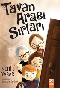 Tavan Arası Sırları