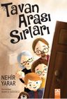 Tavan Arası Sırları