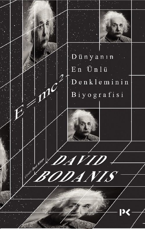 Dünyanın En Ünlü Denkleminin Biyografisi: E=mc2 