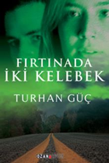 Fırtınada İki Kelebek