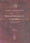 Risale-i Mi'mariyye Ca'fer Efendi 1023-1614/Topkapı Sarayı M&uuml;zesi K&uuml;t&uuml;phanesi Ms, Yeni Yazma 339