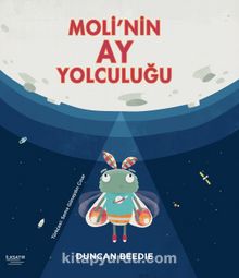 Moli'nin Ay Yolculuğu - Duncan Beedie