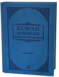 Kur'an Aydınlığı Kronolojik Kur'an Meali