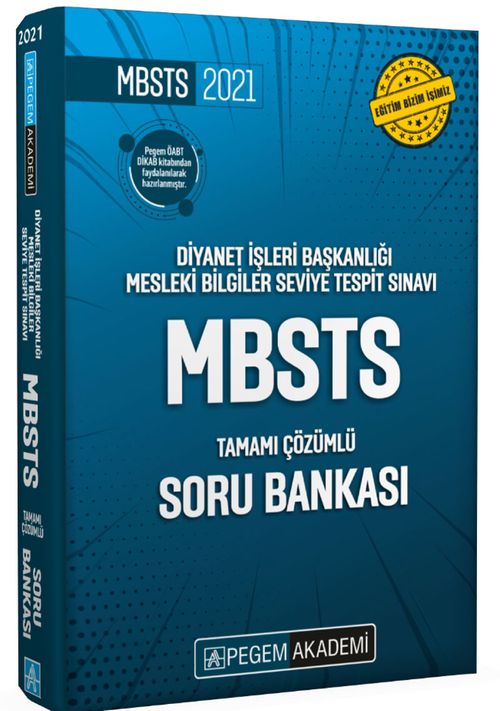 2021 Diyanet İşleri Başkanlığı Mesleki Bilgiler Seviye Tespit Sınavı MBSTS Tamamı Çözümlü Soru Bankası