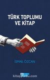 Türk Toplumu ve Kitap