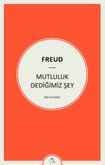 Mutluluk Dediğimiz Şey