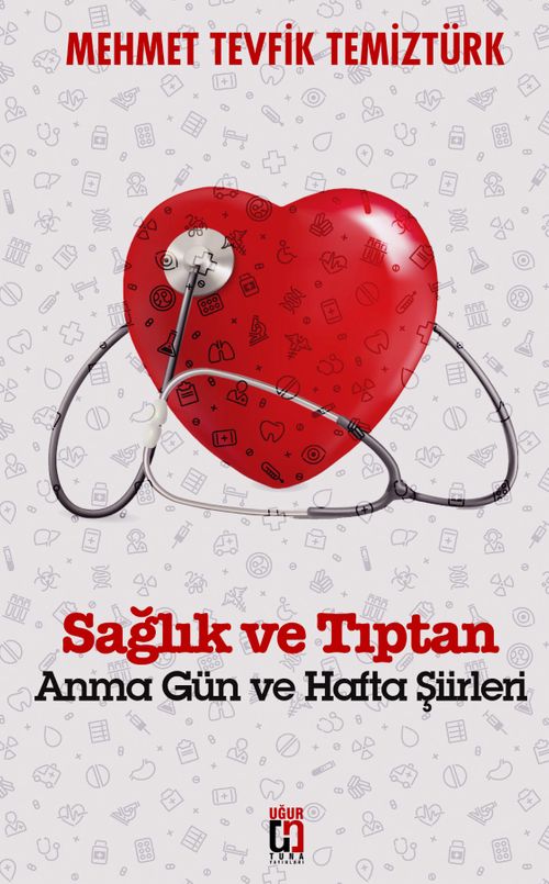 Sağlık ve Tıptan & Anma Gün ve Hafta Şiirleri