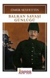 Balkan Savaşı G&uuml;nl&uuml;ğ&uuml;