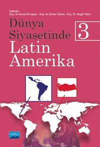 Dünya Siyasetinde Latin Amerika 3