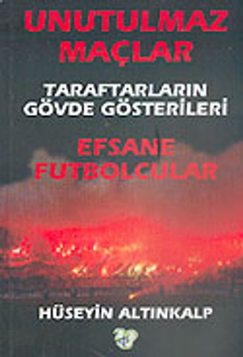 Unutulmaz Maçlar