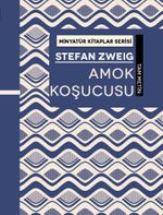 Amok Koşucusu / Minyatür Kitaplar Serisi