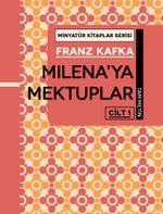 Milena'ya Mektuplar (Cilt 1) / Minyatür Kitaplar Serisi