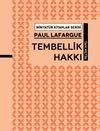 Tembelli̇k Hakkı / Minyat&uuml;r Kitaplar Serisi
