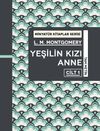 Yeşilin Kızı Anne (Cilt 1) / Minyat&uuml;r Kitaplar Serisi