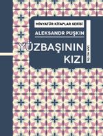 Yüzbaşının Kızı / Minyatür Kitaplar Serisi