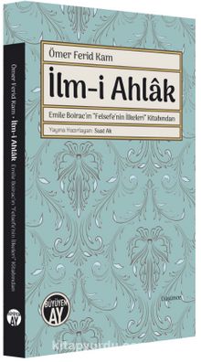 İlm-i Ahlak - Ömer Ferid Kam
