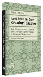İbret-amiz Bir Eser: Kıssalar Hisseler 