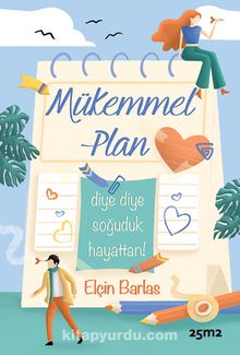 Mükemmel Plan - Elçin Barlas