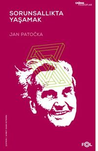 Sorunsallıkta Yaşamak
