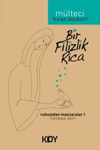 Bir Filizlik Rica