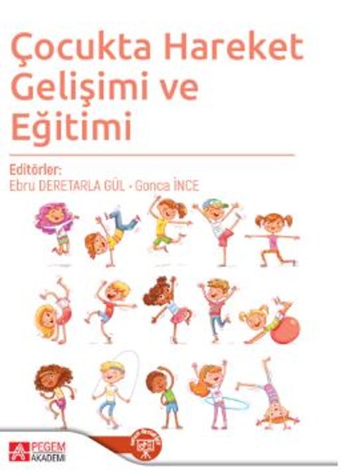 Çocukta Hareket Gelişimi ve Eğitimi