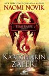 Kartalların Zaferi (Temeraire Serisi - 5)