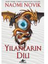 Yılanların Dili (Temeraire Serisi - 6)