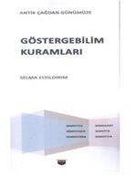 Antik Çağdan Günümüze - Göstergebilim Kuramları