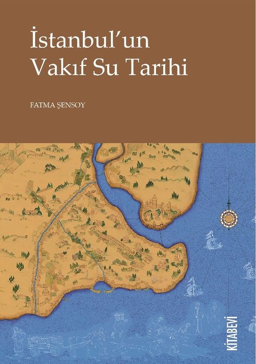 İstanbul'un Vakıf Su Tarihi